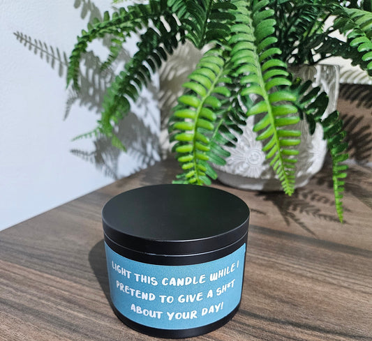 Light This Candle While I Pretend Fragranced Candle